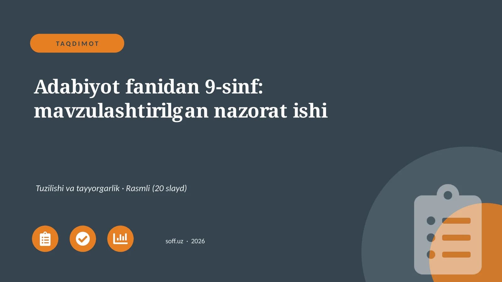 Adabiyot fanidan 9-sinf: mavzulashtirilgan nazorat ishi
