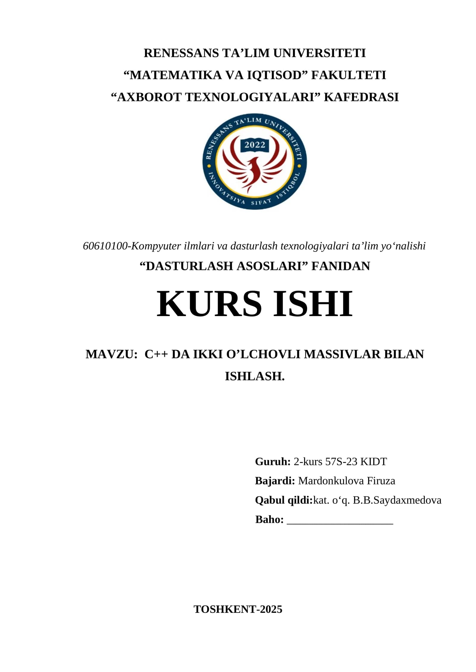 C++ DA IKKI O’LCHOVLI MASSIVLAR BILAN ISHLASH
