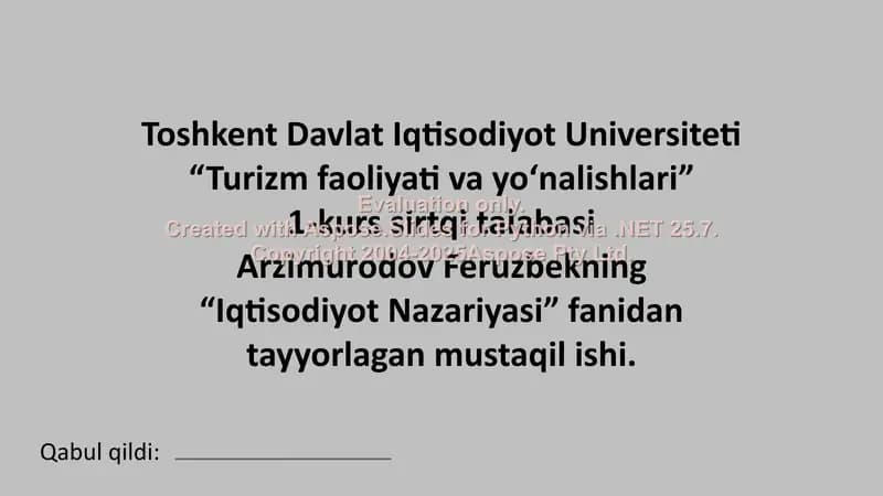 Arzimurodov Feruzbekning “Iqtisodiyot Nazariyasi” Fanidan Tayyorlagan Mustaqil Ishi