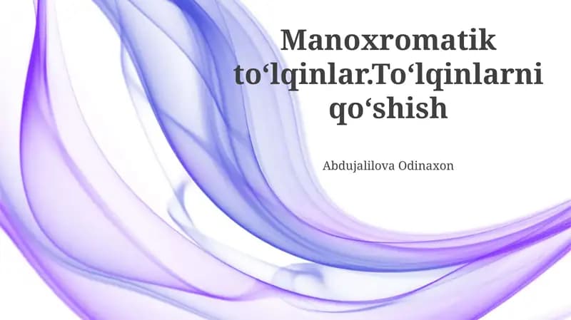 Monoxromatik To'lqinlar