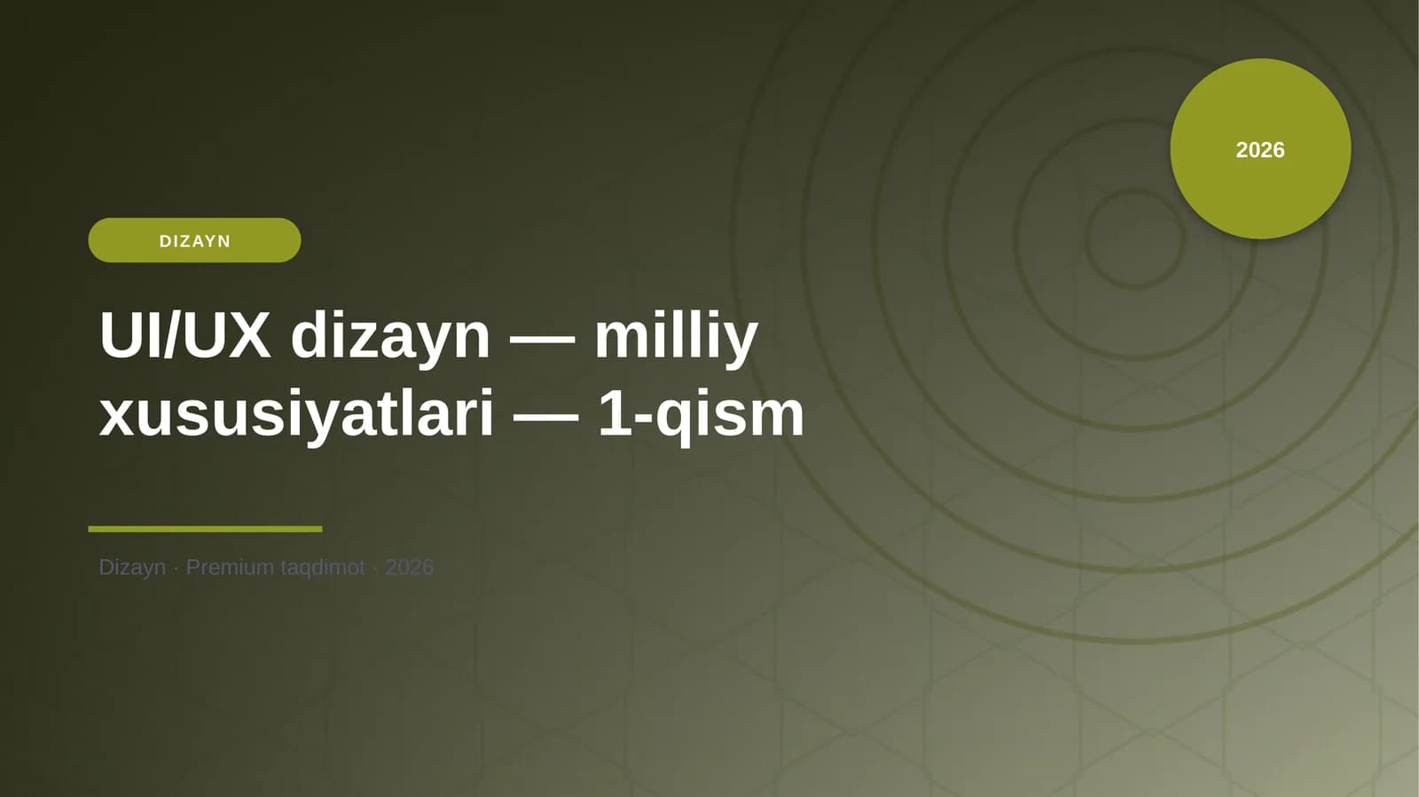 UI/UX dizayn — milliy xususiyatlari — 1-qism