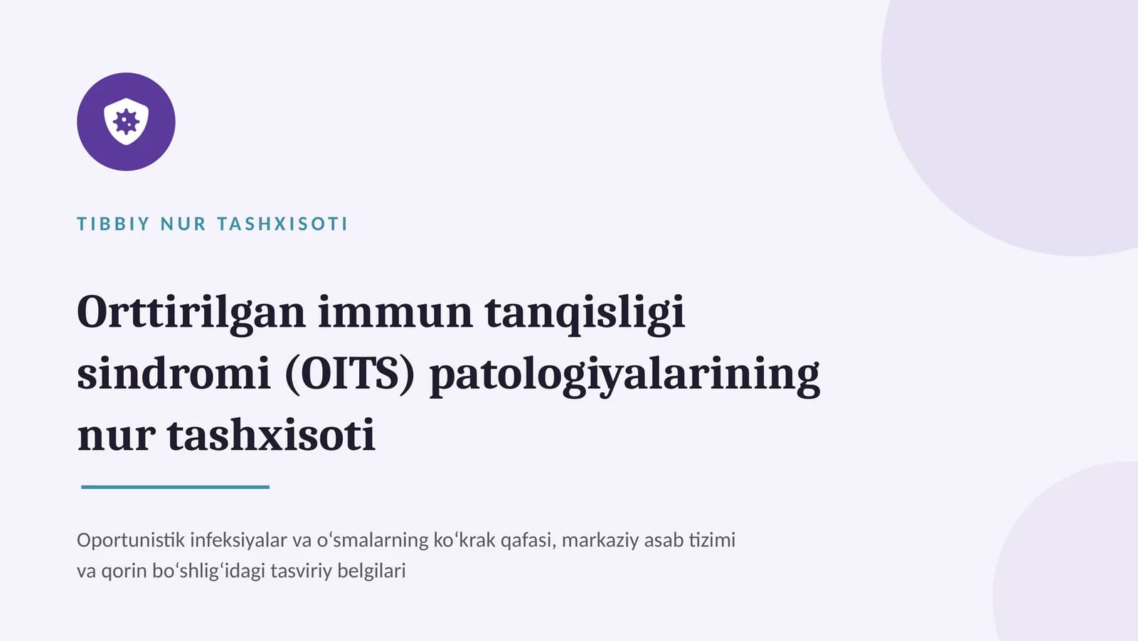 OITS patologiyalarining nur tashxisoti — zamonaviy diagnostika