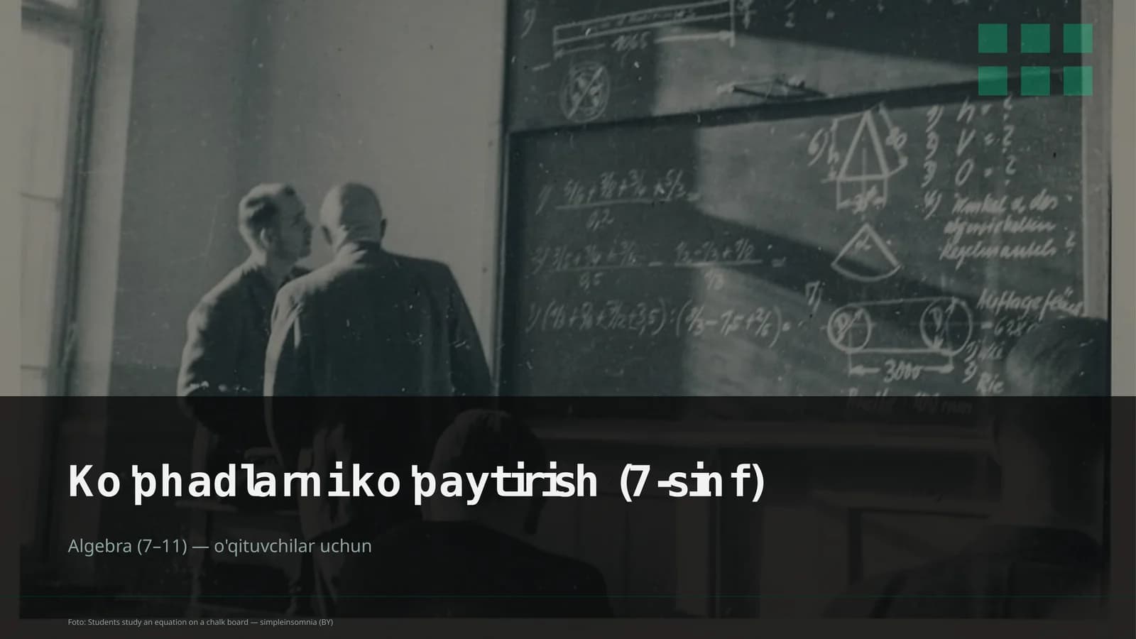 Algebra (7–11) — o'qituvchilar uchun