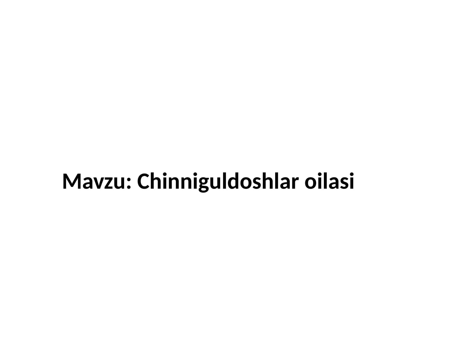 Chinniguldoshlar oilasi