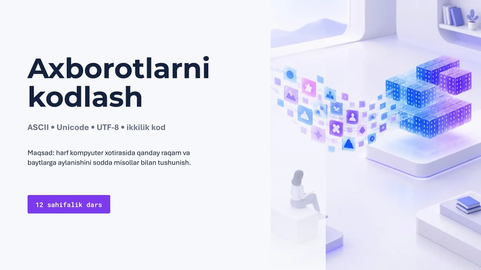 Axborotlarni kodlash