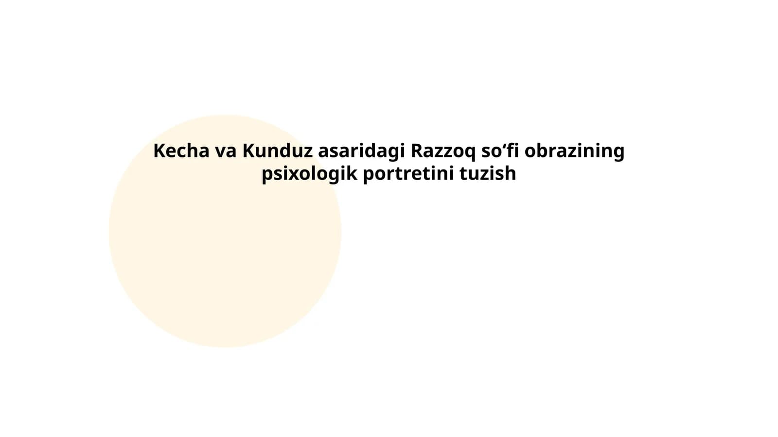 Razzoq soʻfi obrazining psixologik portretini tuzish