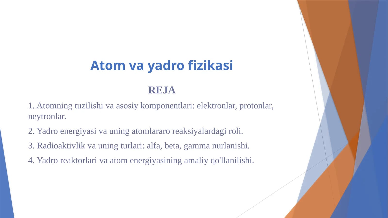 Atom va yadro fizikasi