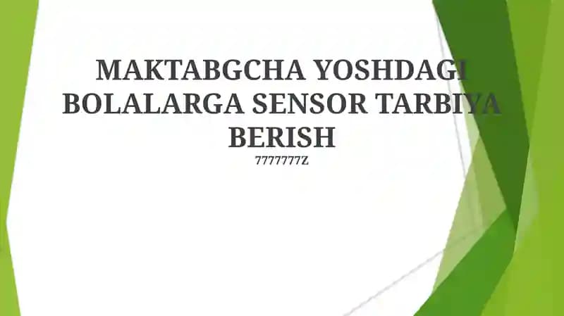 Sensor tarbiya berish