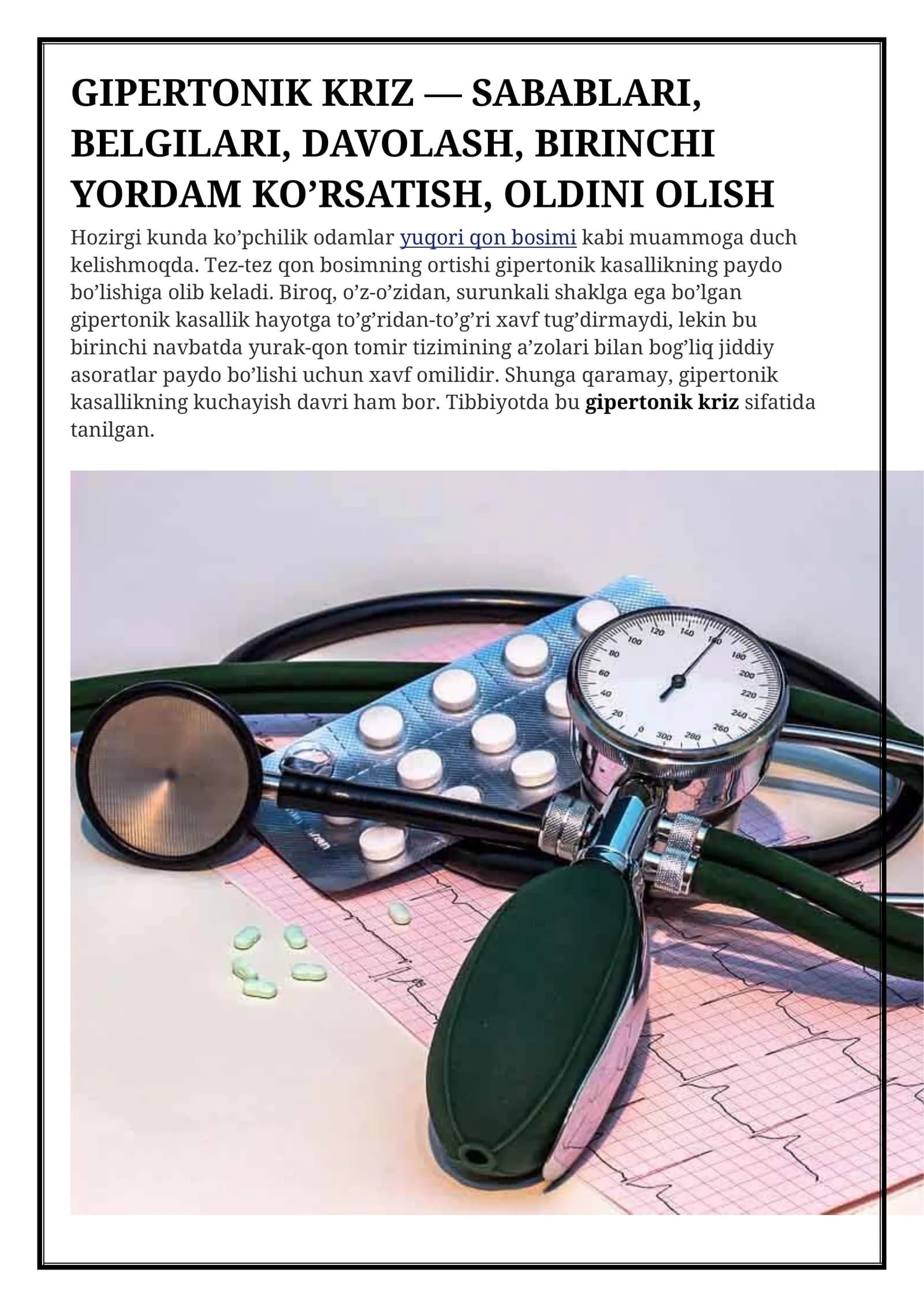 GIPERTONIK KRIZ — SABABLARI, BELGILARI, DAVOLASH, BIRINCHI YORDAM KO’RSATISH, OLDINI OLISH