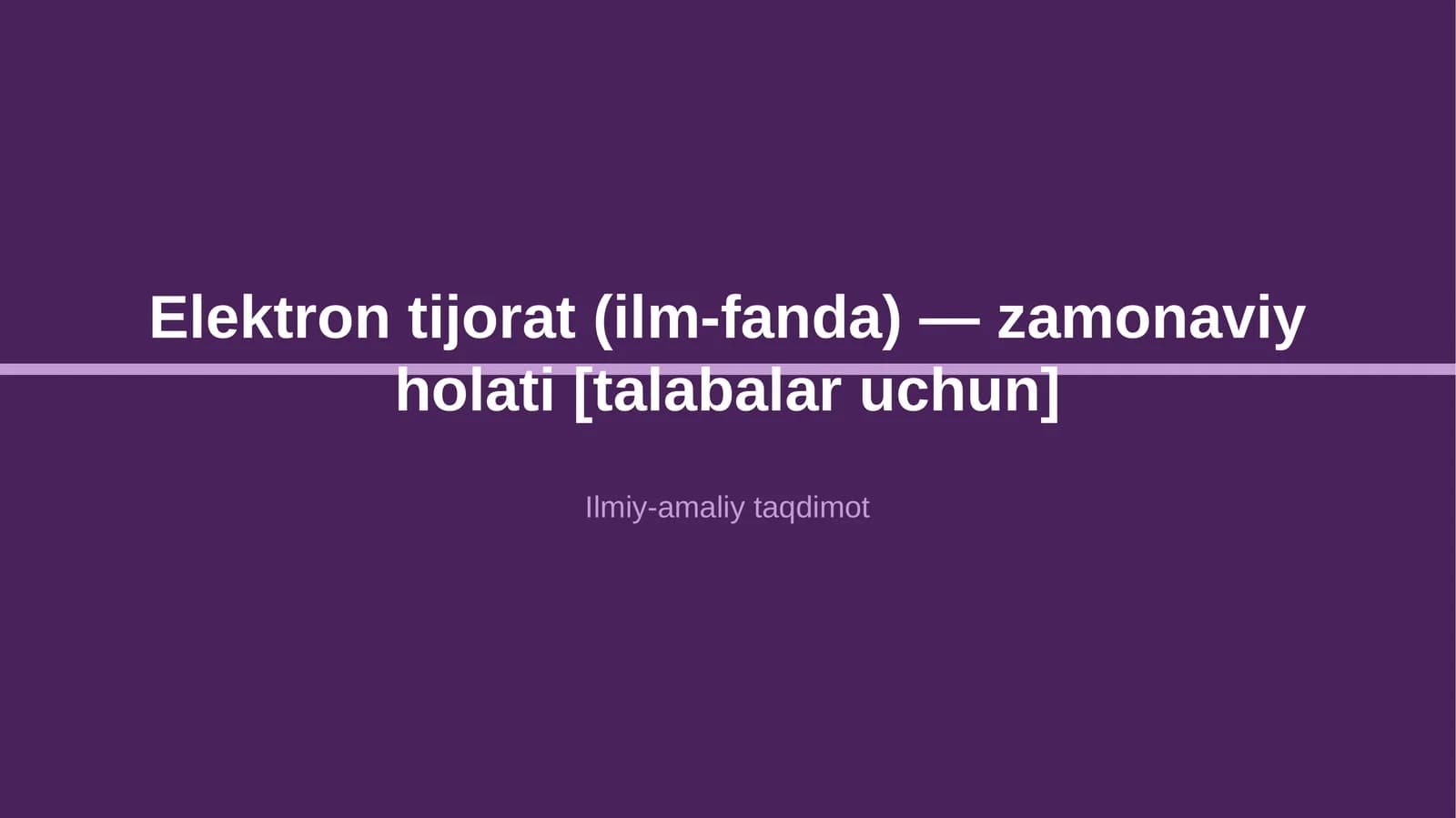 Elektron tijorat (ilm-fanda) — zamonaviy holati [talabalar uchun]