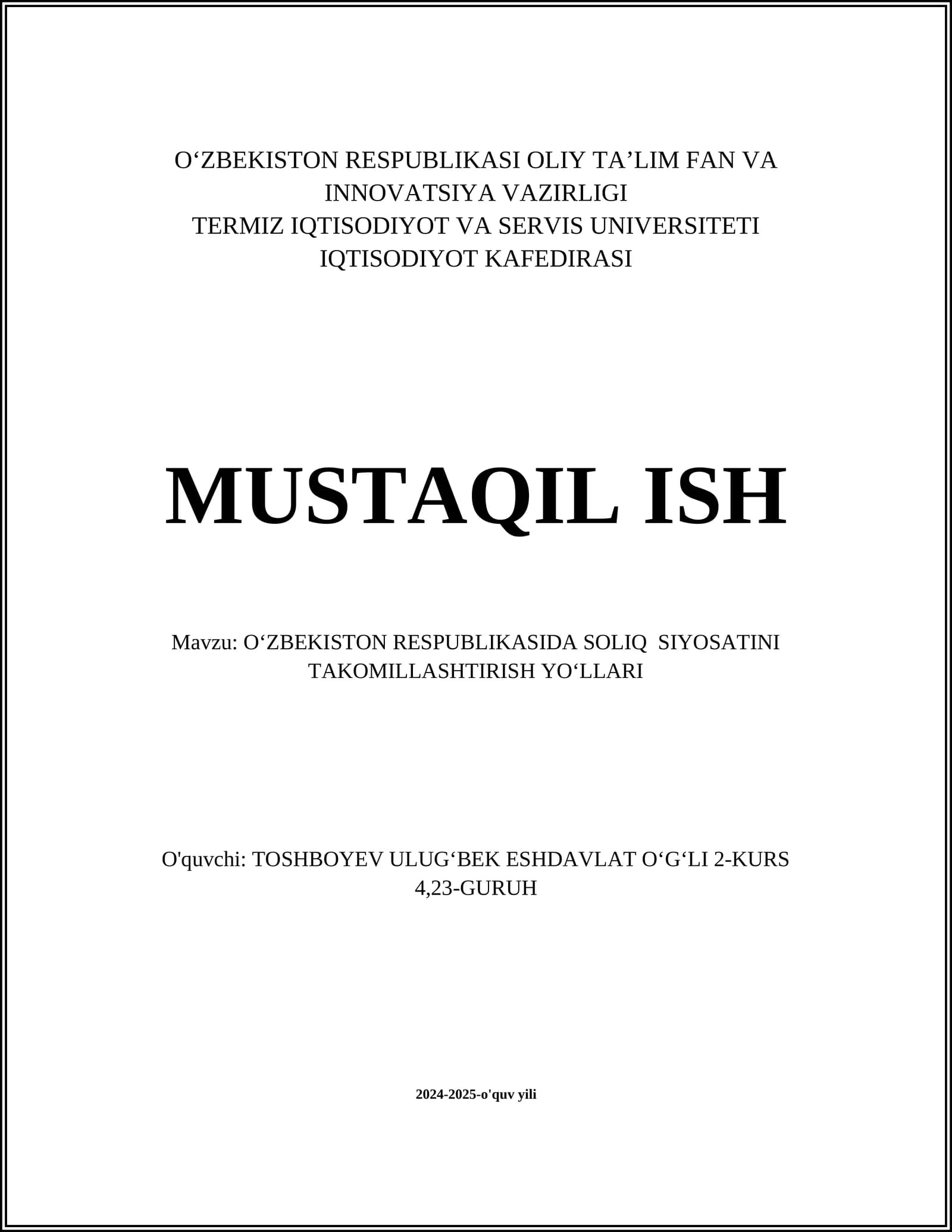 O'ZBEKISTON RESPUBLIKASIDA SOLIQ SIYOSATINI TAKOMILLASHTIRISH YO'LLARI