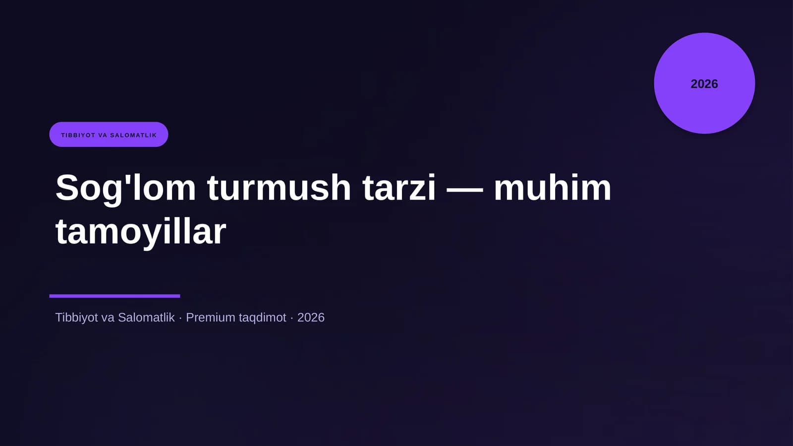 Sog'lom turmush tarzi — muhim tamoyillar