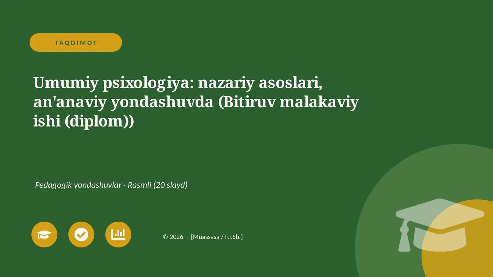 Umumiy psixologiya: nazariy asoslari, an'anaviy yondashuvda (Bitiruv malakaviy ishi (diplom))