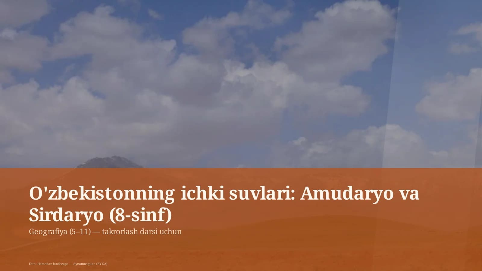 O'zbekistonning ichki suvlari: Amudaryo va Sirdaryo (8-sinf)