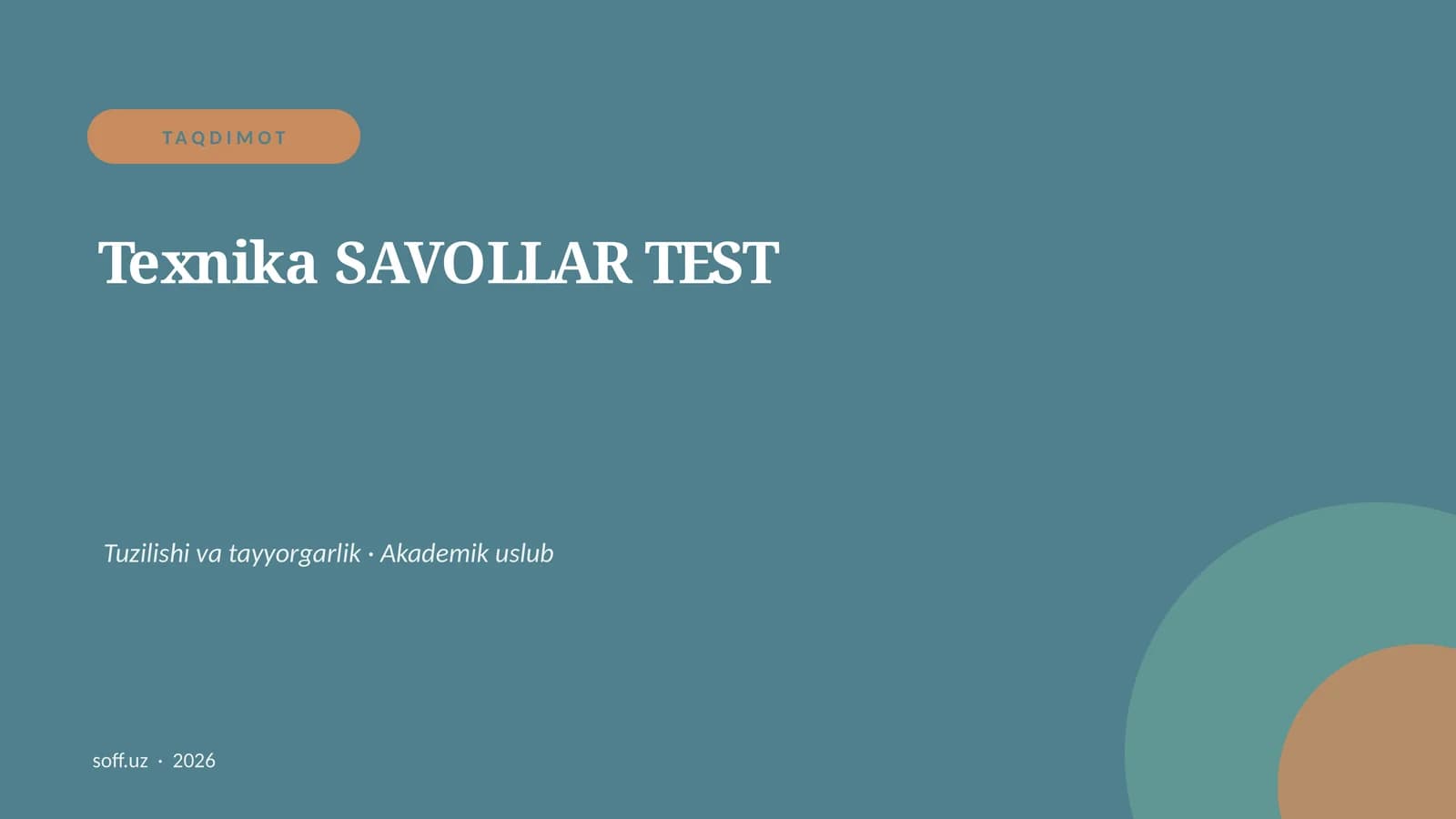 Texnika SAVOLLAR TEST