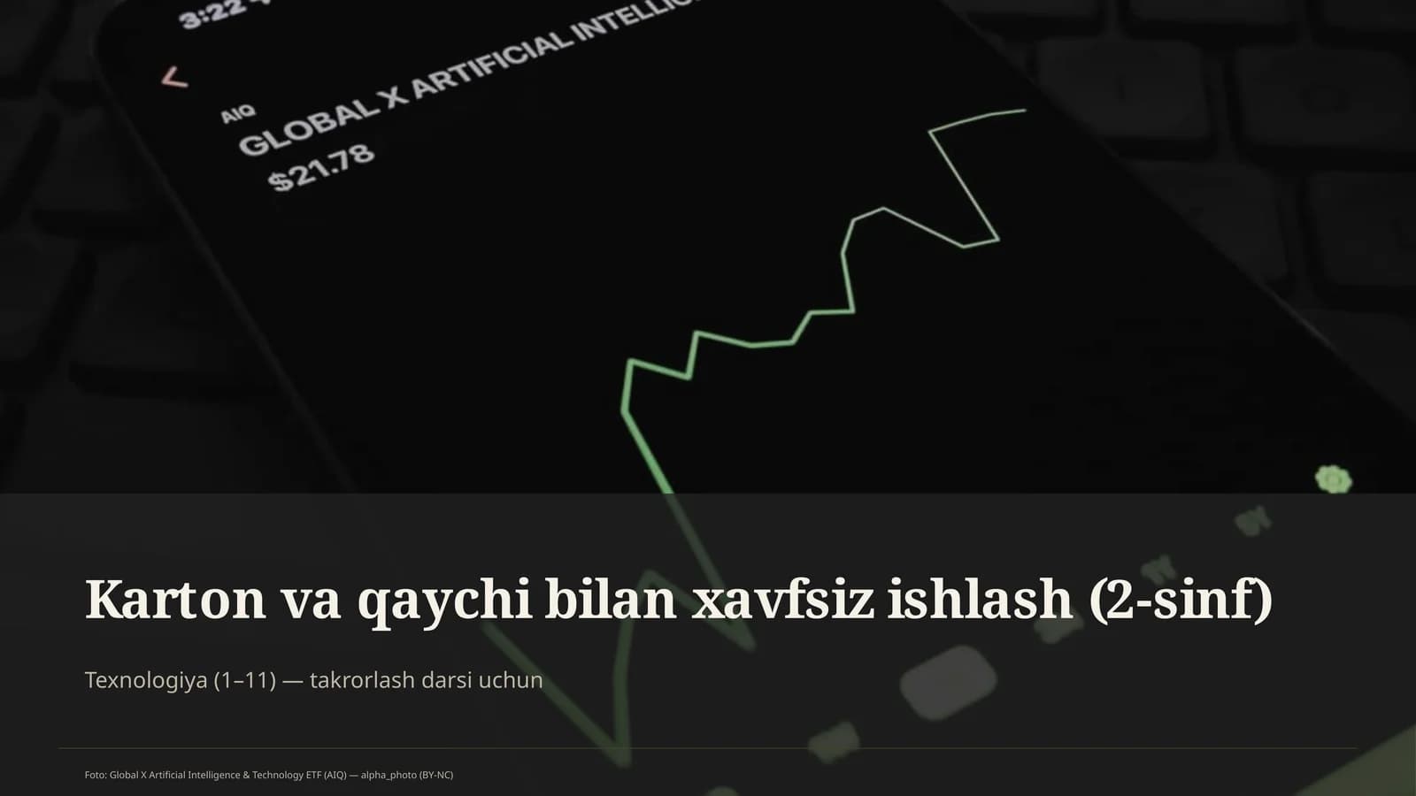 Karton va qaychi bilan xavfsiz ishlash (2-sinf)