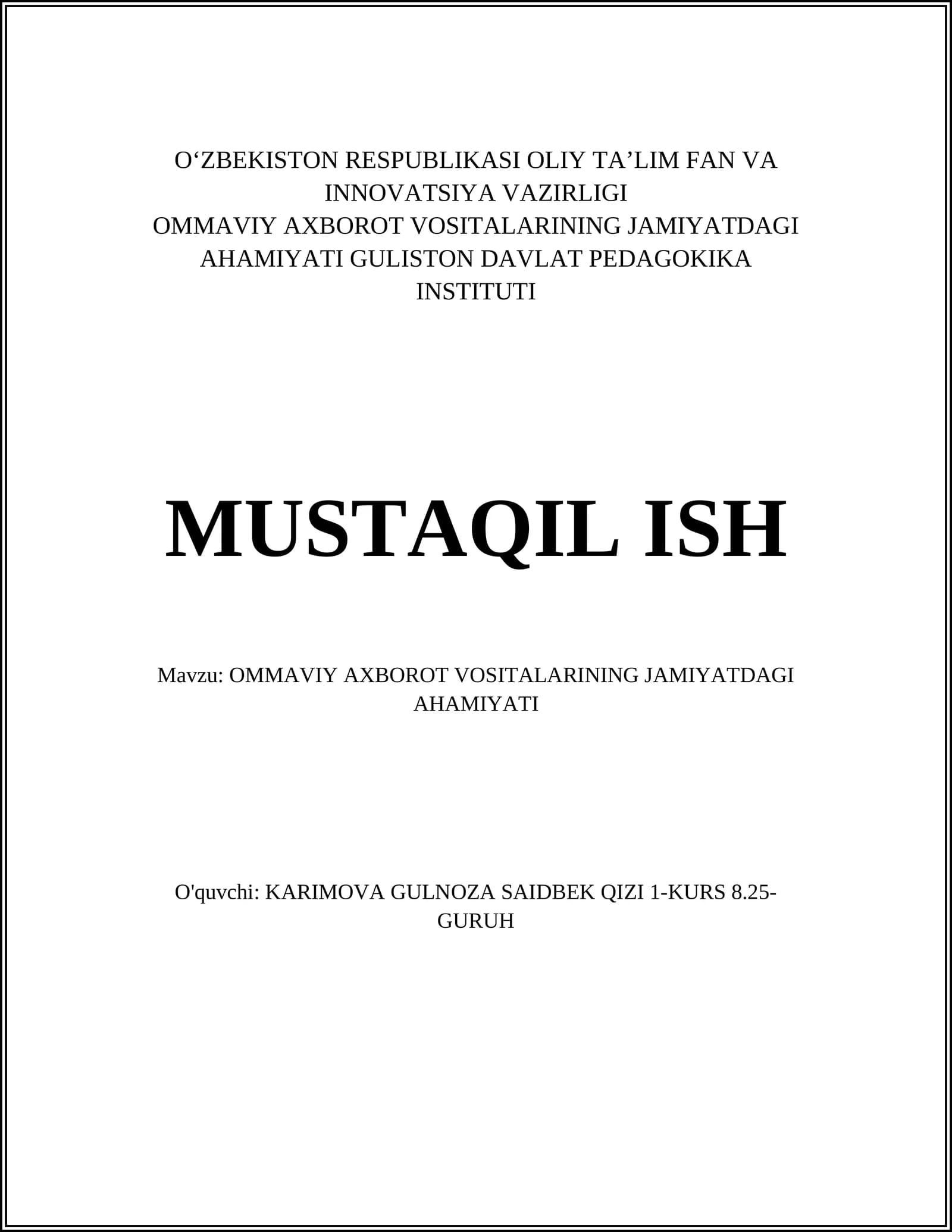 OMMAVIY AXBOROT VOSITALARINING JAMIYATDAGI AHAMIYATI