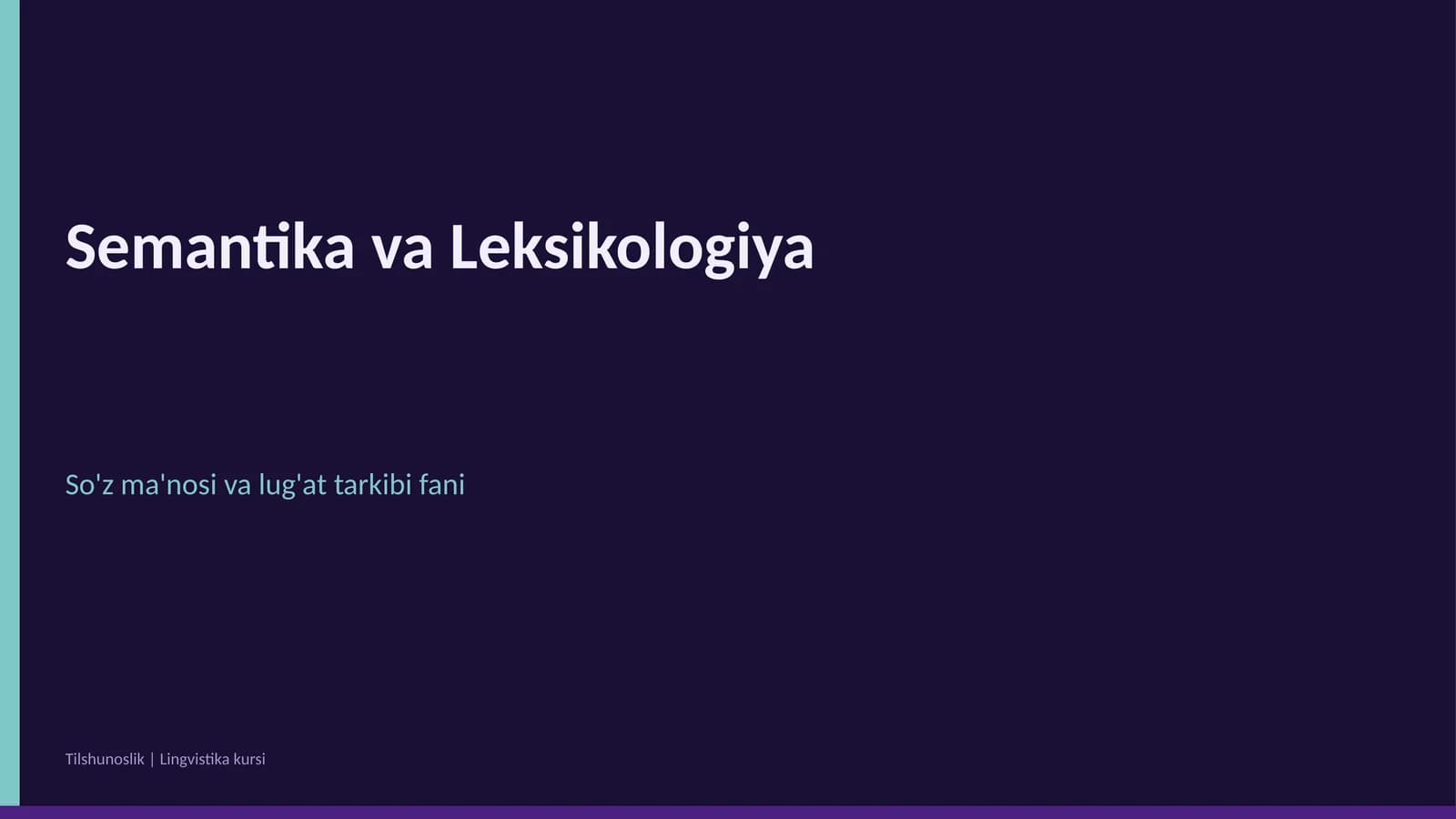 Semantika va Leksikologiya