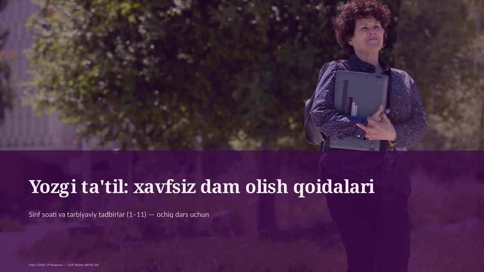 Yozgi ta'til: xavfsiz dam olish qoidalari