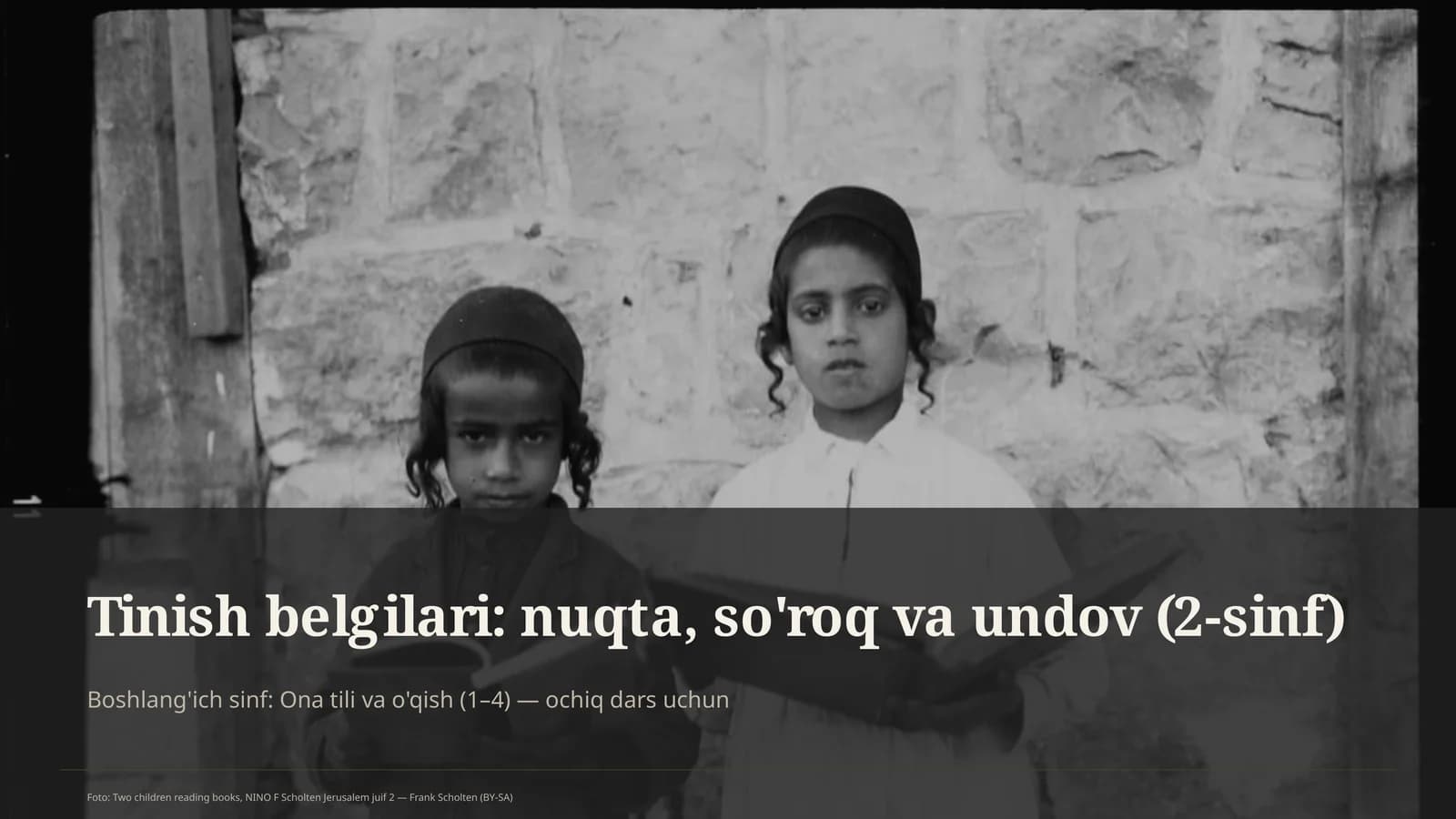 Boshlang'ich sinf: Ona tili va o'qish (1–4) — ochiq dars uchun