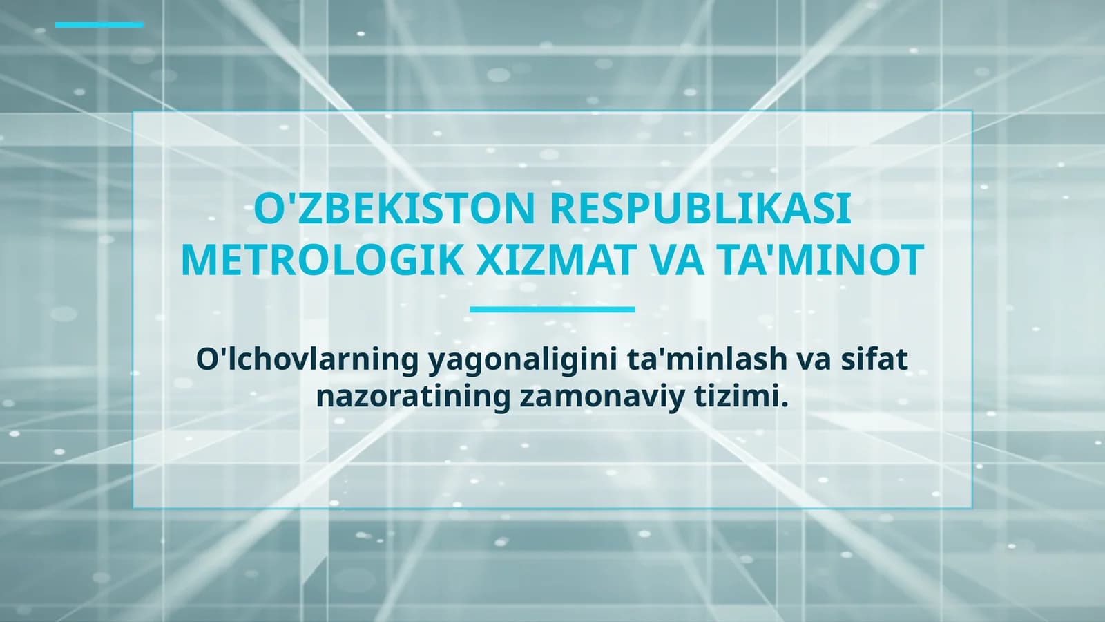 O'ZBEKISTON RESPUBLIKASI METROLOGIK XIZMAT VA TA'MINOT