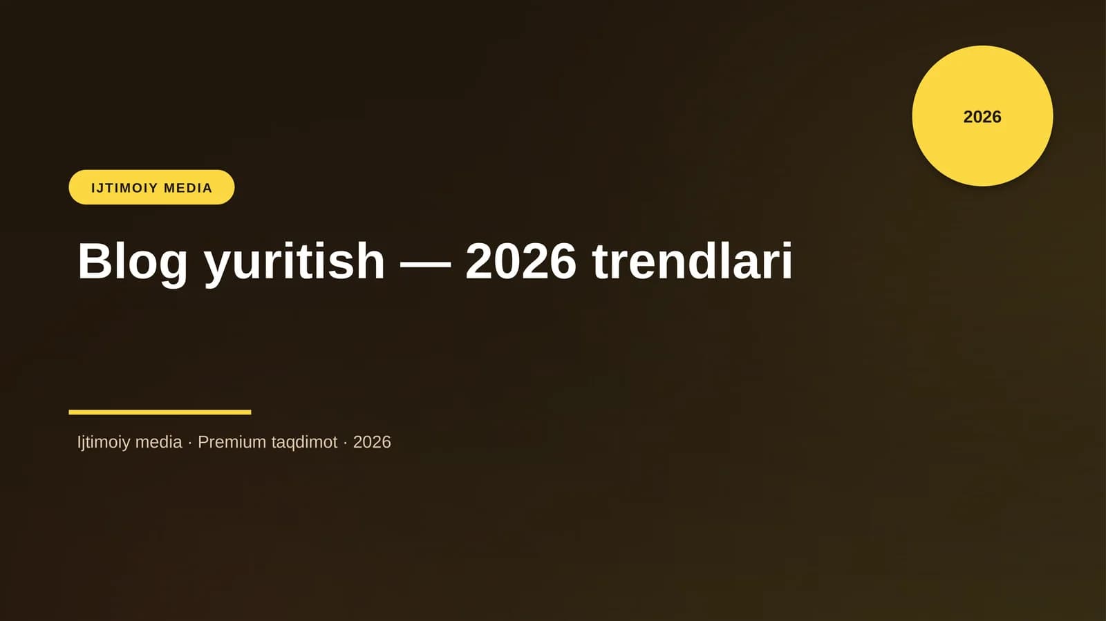 Blog yuritish — 2026 trendlari