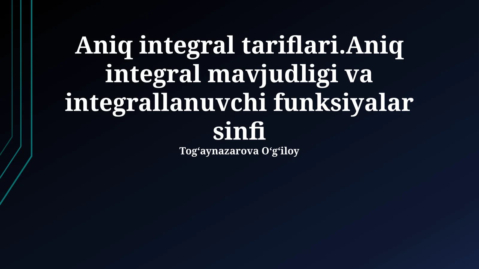 Aniq Integral Ta'riflari