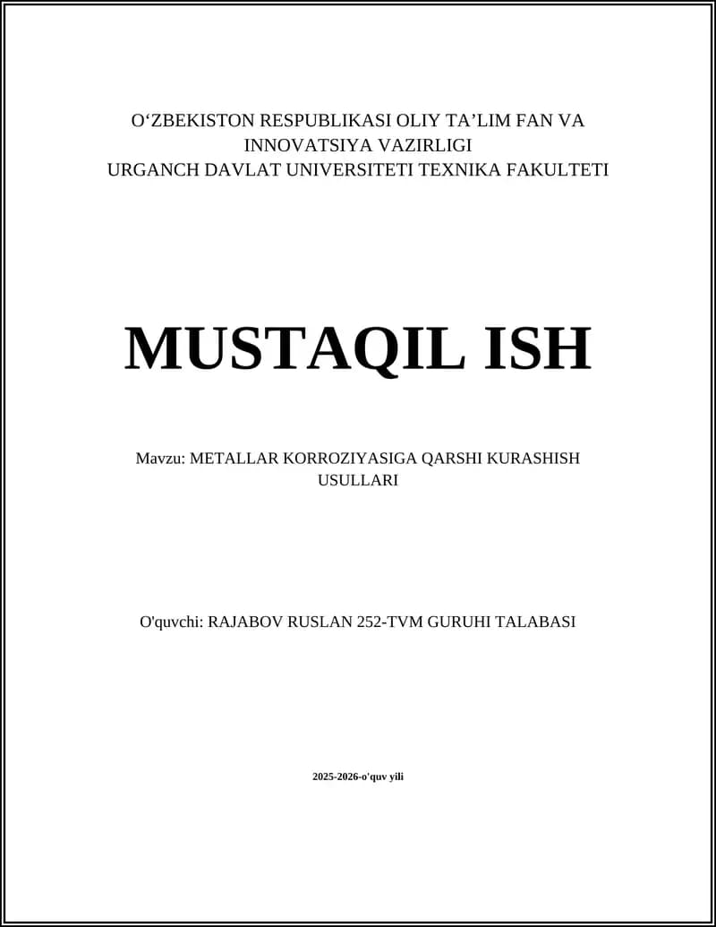 METALLAR KORROZIYASIGA QARSHI KURASHISH USULLARI