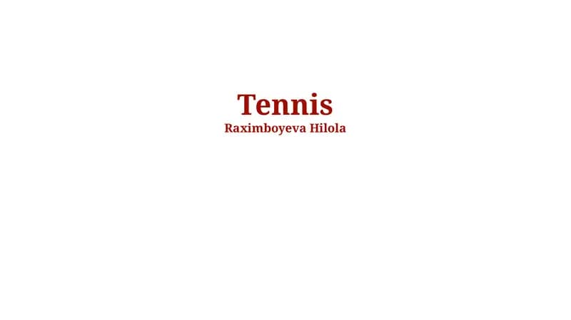 Tennis Tarixi