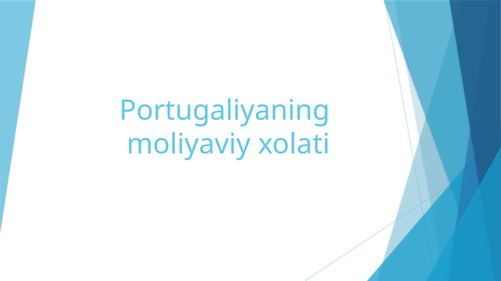 Portugaliyaning moliyaviy xolati
