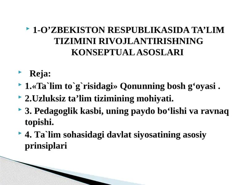 O’ZBEKISTON RESPUBLIKASIDA TA’LIM TIZIMINI RIVOJLANTIRISHNING KONSEPTUAL ASOSLARI