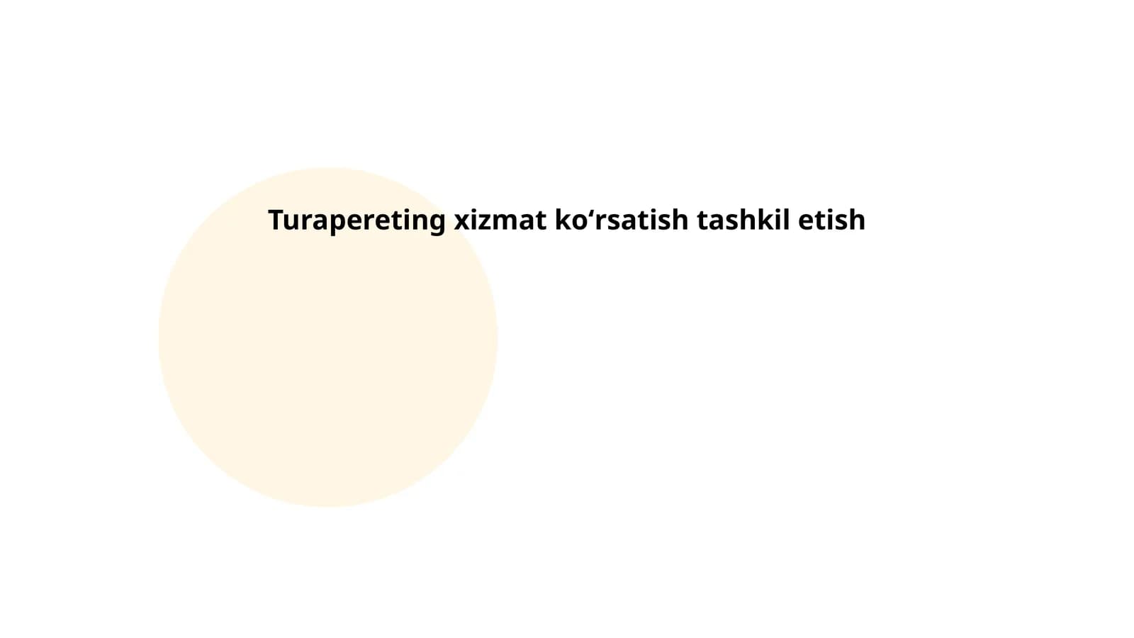 Turapereting xizmat koʻrsatish tashkil etish