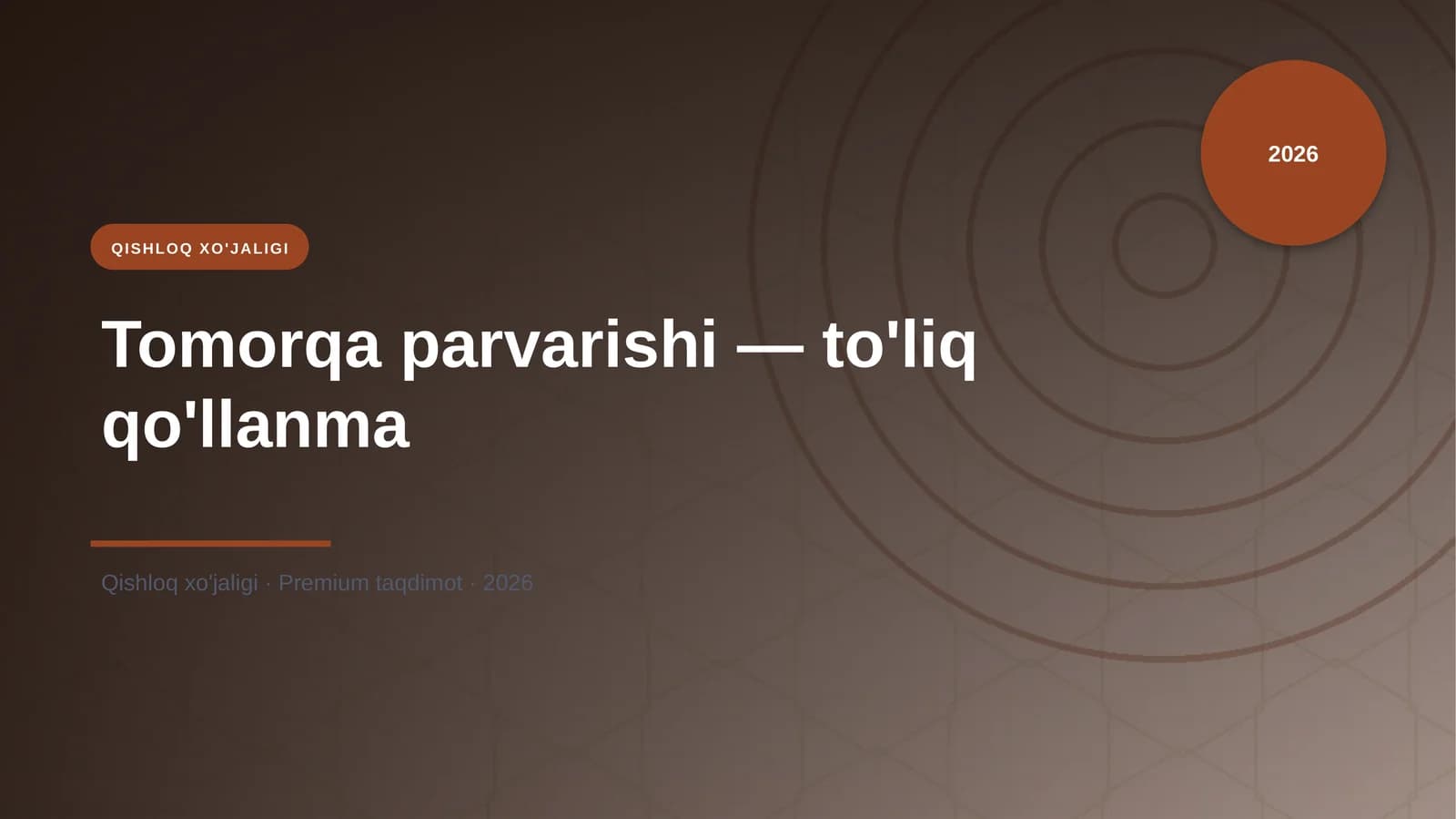 Tomorqa parvarishi — to'liq qo'llanma