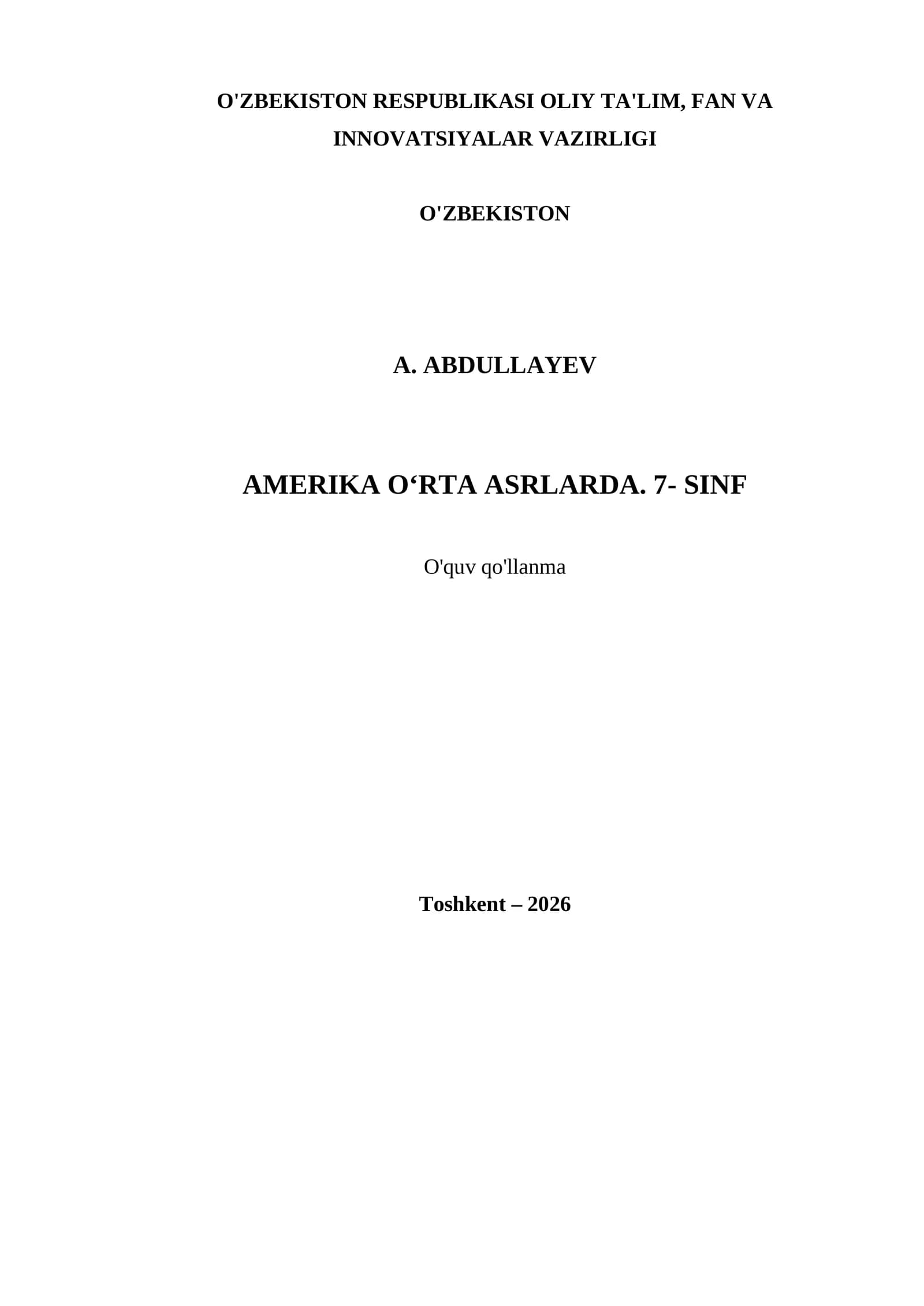 AMERIKA O‘RTA ASRLARDA. 7- SINF