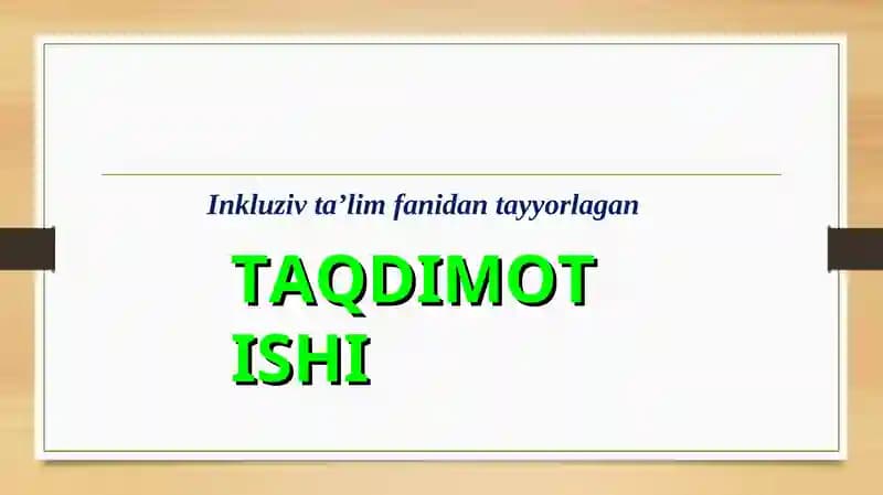 Inkulizif taʼlimning huquqiy asoslarini xalqaro hujjatlarda tahlil qilish