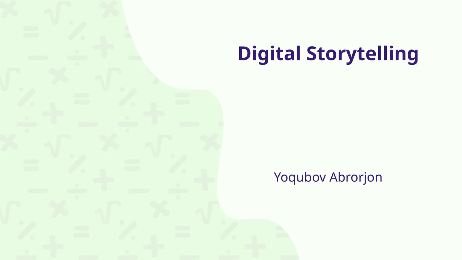 Digital Storytelling