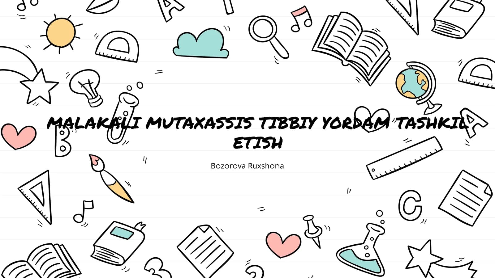 MALAKALI MUTAXASSIS TIBBIY YORDAM TASHKIL ETISH