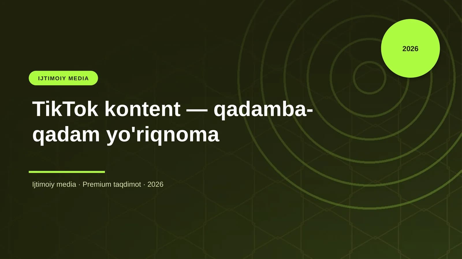 TikTok kontent — qadamba-qadam yo'riqnoma