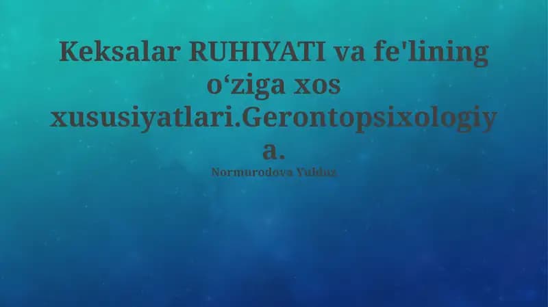 Gerontopsixologiya asoslari