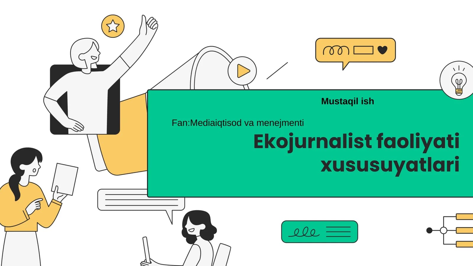 Ekojurnalist faoliyati xususuyatlari.Shaxnozabonu