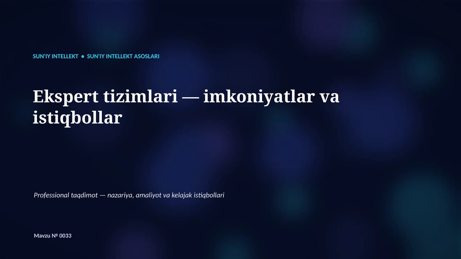 SUN'IY INTELLEKT ASOSLARI