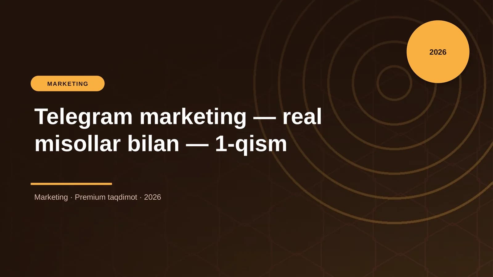 Telegram marketing — real misollar bilan — 1-qism