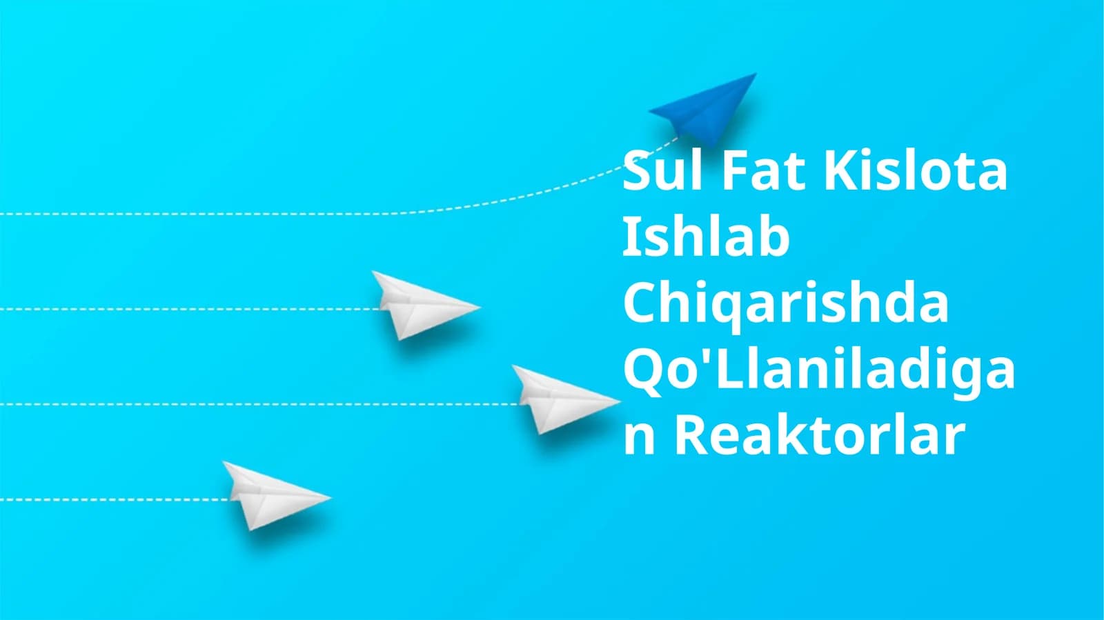 Sul Fat Kislota Ishlab Chiqarishda Qo'Llaniladigan Reaktorlar