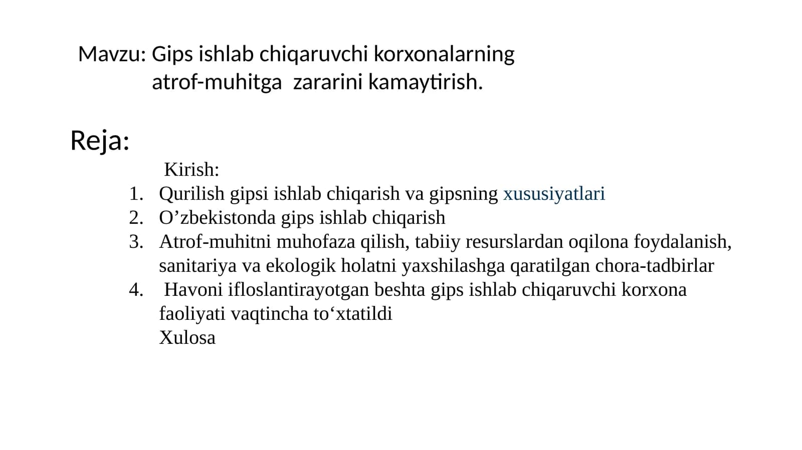 Gips ishlab chiqaruvchi korxonalarning atrof-muhitga  zararini kamaytirish.