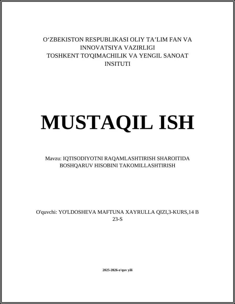 IQTISODIYOTNI RAQAMLASHTIRISH SHAROITIDA BOSHQARUV HISOBINI TAKOMILLASHTIRISH