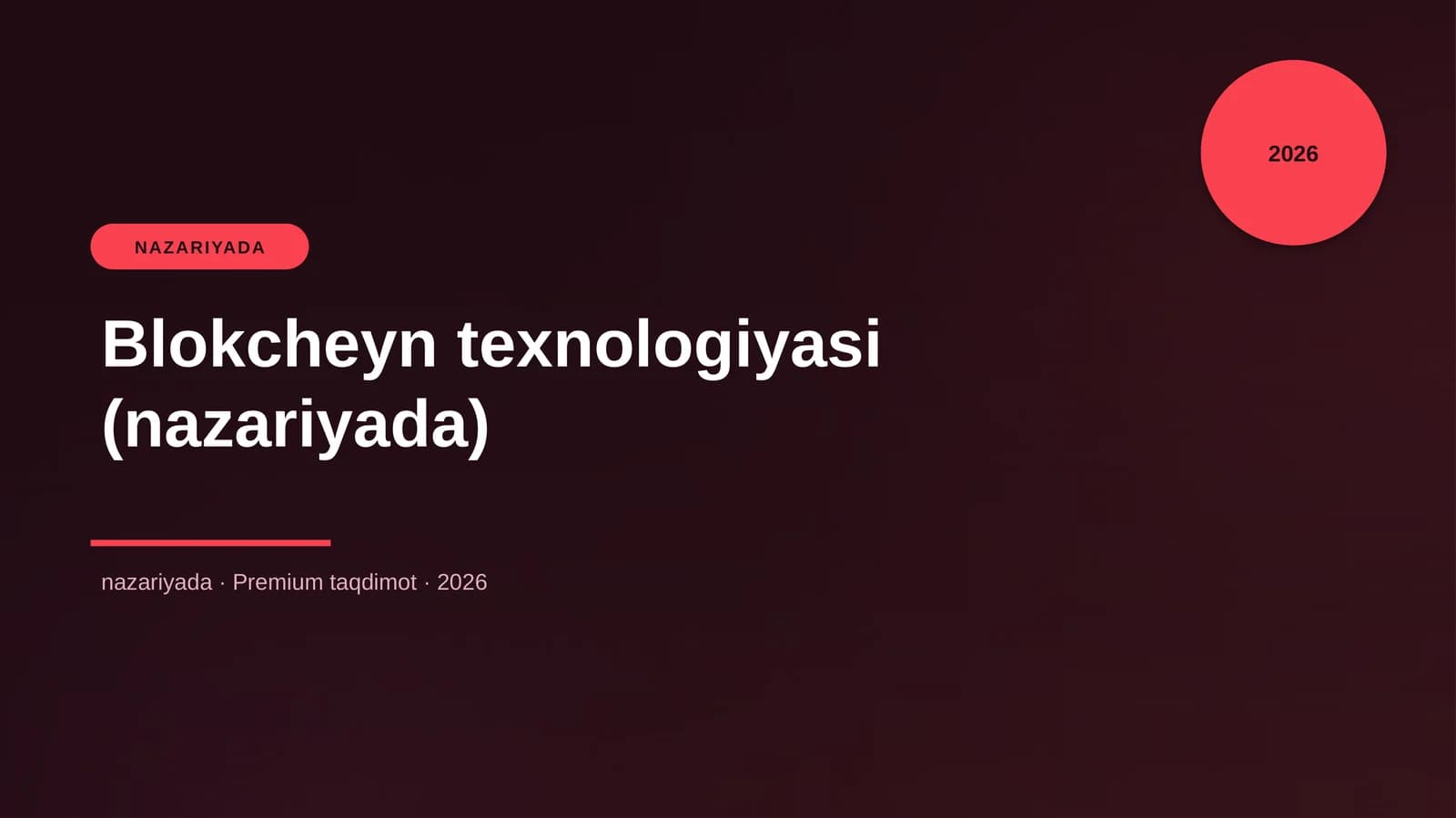 Blokcheyn texnologiyasi (nazariyada)