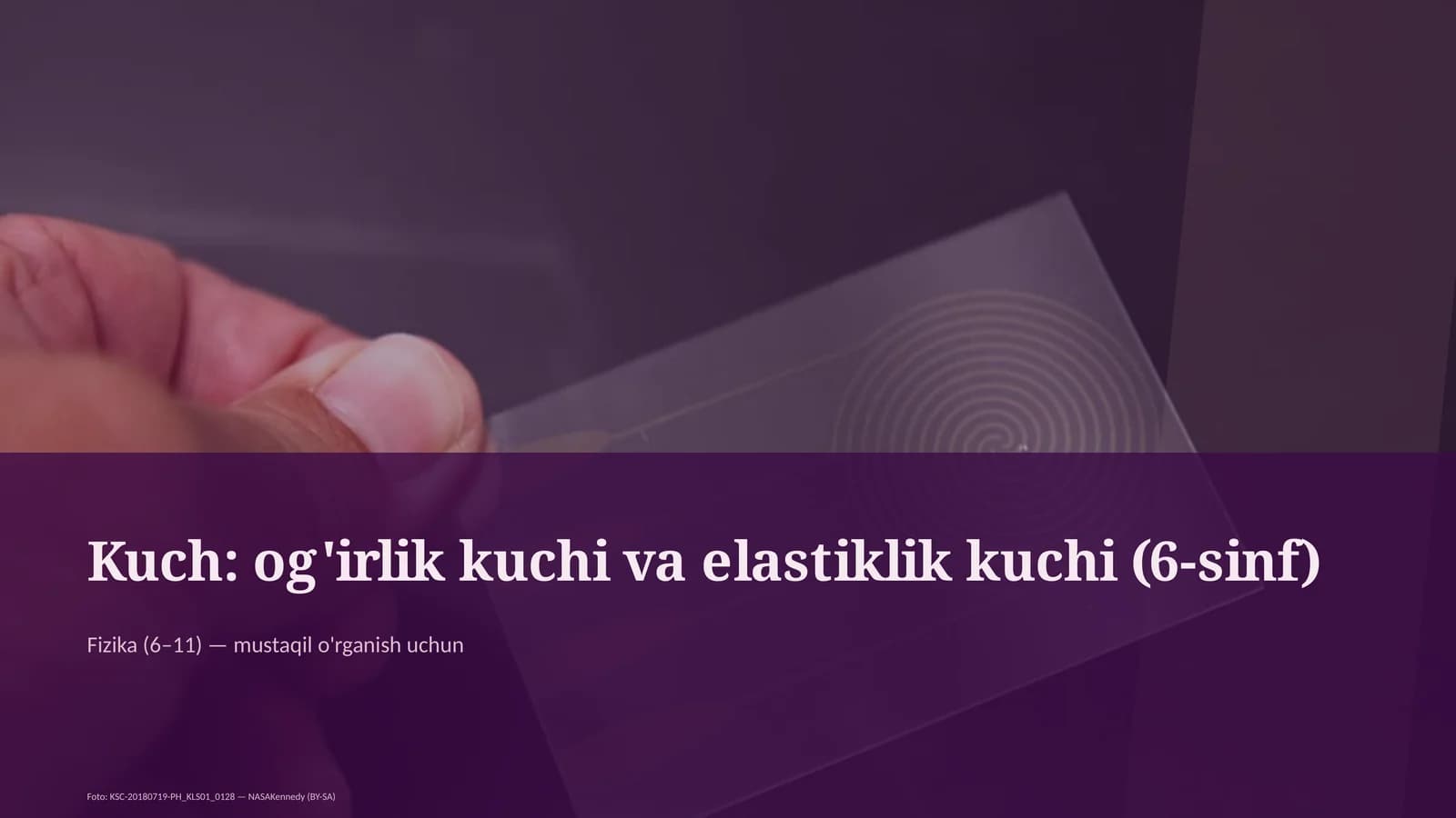 Fizika (6– 11) — mustaqil o'rganish uchun