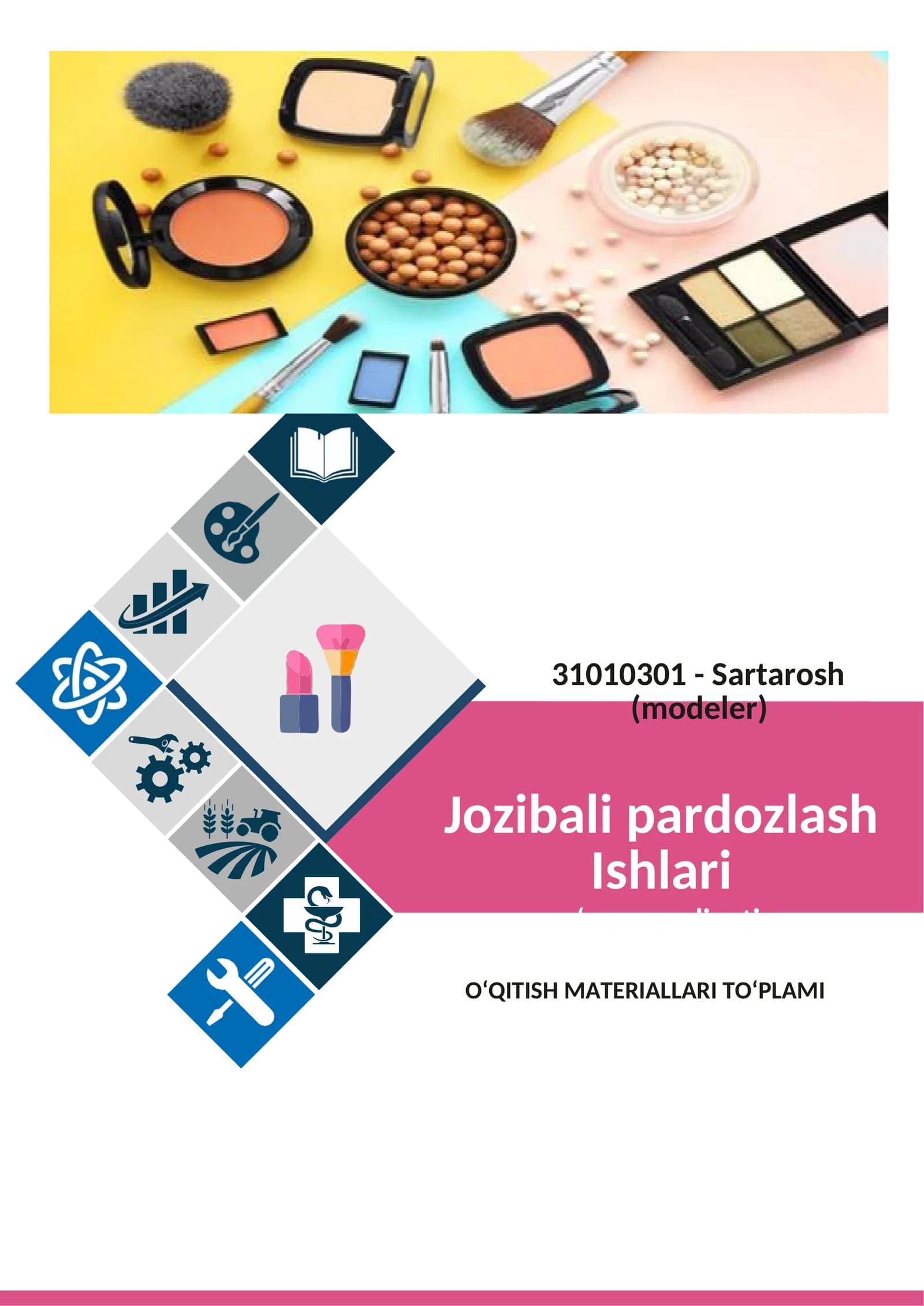 Jozibali pardozlash Ishlari oʻquv amaliyoti