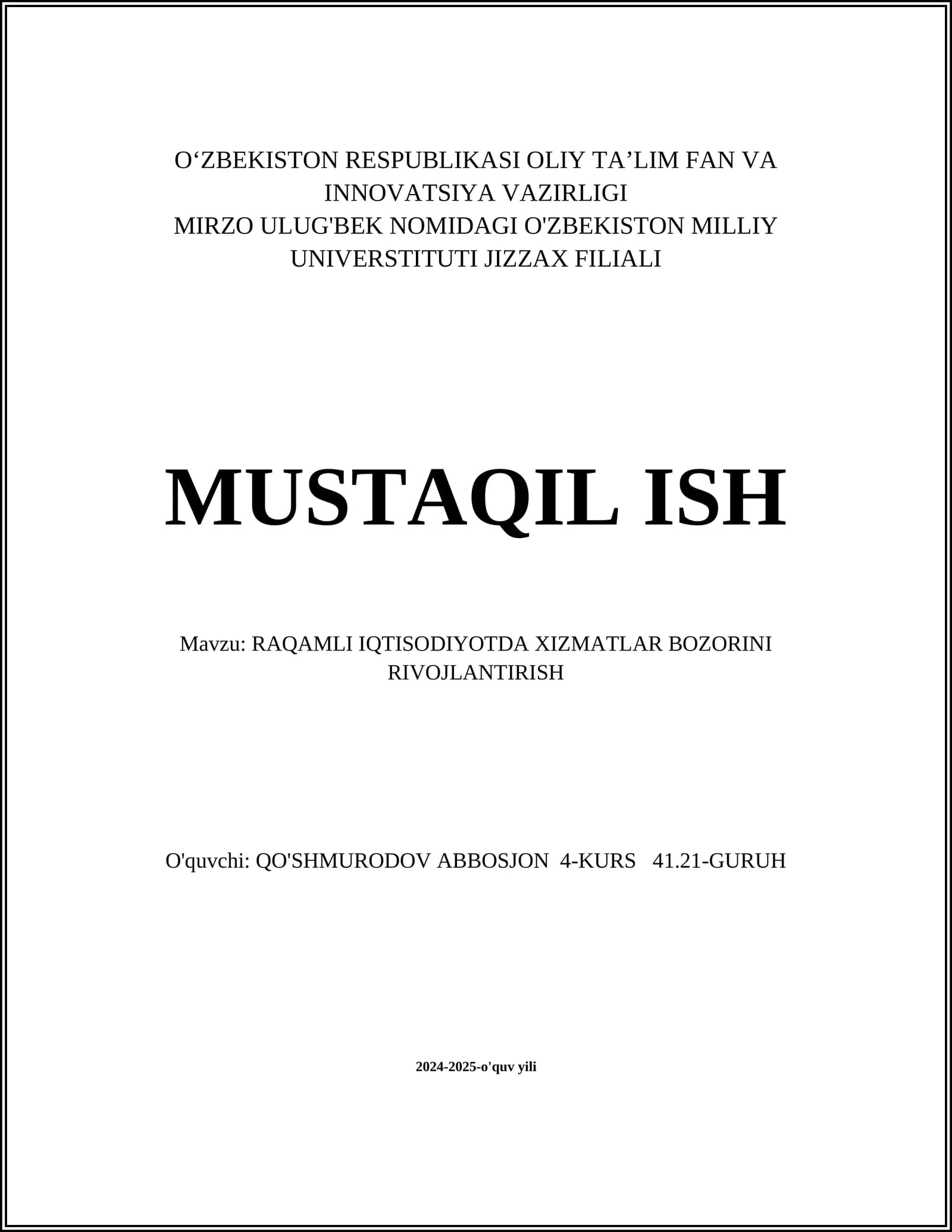 RAQAMLI IQTISODIYOTDA XIZMATLAR BOZORINI RIVOJLANTIRISH