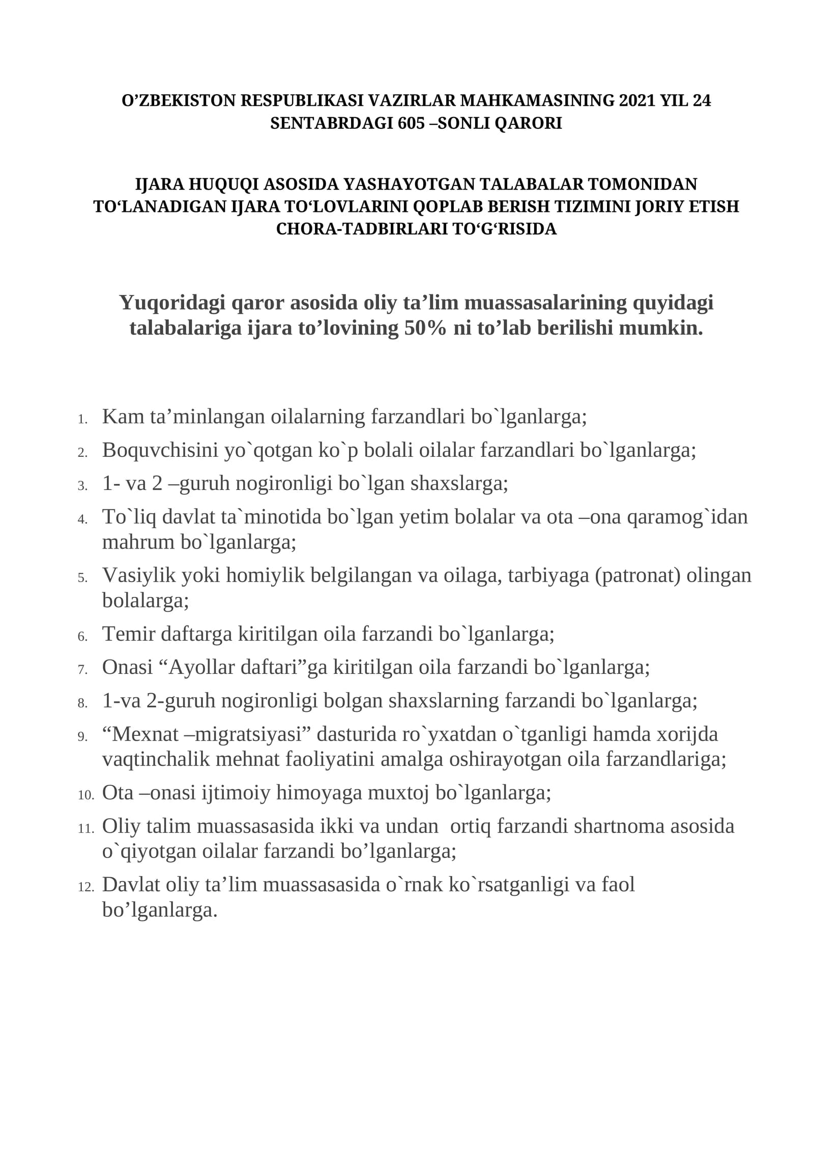 Ijara huquqi asosida yashayotgan talabalar tomonidan to‘lanadigan ijara to‘lovlarini qoplab berish tizimini joriy etish chora-tadbirlari to‘g‘risida